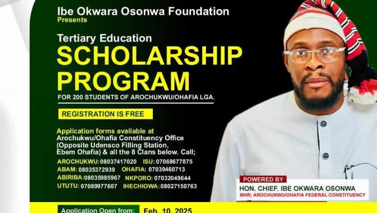 IBE OKWARA OSONWA  FOUNDATION: Tertiary Education Scholarship Program for 200 Arochukwu/Ohafia Federal Constituency students.